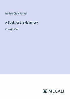 A Book for the Hammock - Russell, William Clark