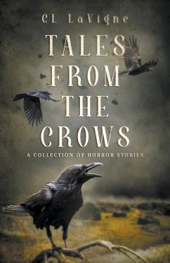 Tales From the Crows - LaVigne, Cl