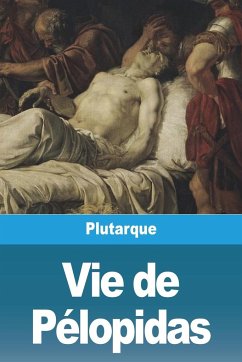 Vie de Pélopidas - Plutarque