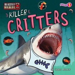 Killer Critters - Mather, Charis
