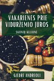 Vakarien¿s Prie Vidur¿emio J¿ros