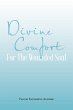 Divine Comfort For The Wounded Soul - Bild 1