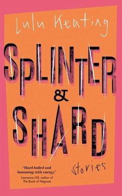 Splinter & Shard - Keating, Lulu