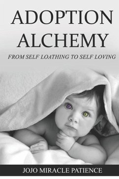 Adoption Alchemy - Patience, Jojo Miracle