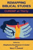 Remapping Biblical Studies: CUREMP at Thirty