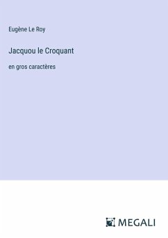 Jacquou le Croquant - Le Roy, Eugène