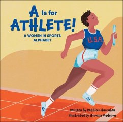 A is for Athlete! - Hanrahan, Kathleen