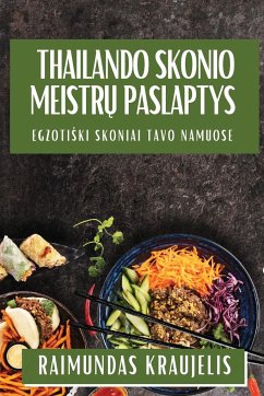 Thailando Skonio Meistr¿ Paslaptys - Kraujelis, Raimundas