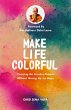 Make Life Colorful - Bild 1
