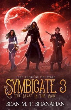 The Symbicate 3 - The Beast In The Void - M T Shanahan, Sean