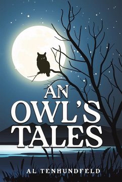 An Owl's Tales - Tenhundfeld, Al