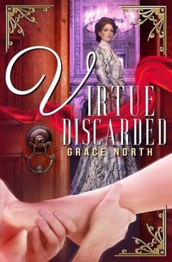 Virtue Discarded - North, Grace