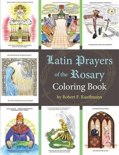 Latin Prayers of the Rosary Coloring Book - Kauffmann, Robert F.