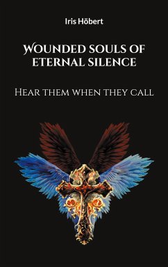 Wounded souls of eternal silence