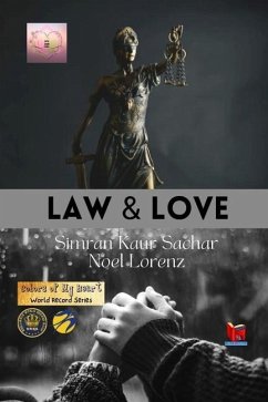 Law and Love - Lorenz, Noel; Sachar, Simran Kaur
