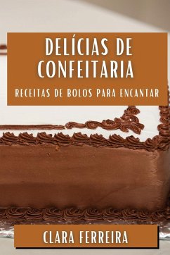 Delícias de Confeitaria - Ferreira, Clara