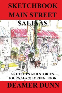 Sketchbook Main Street Salinas - Dunn, Deamer