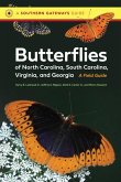 Butterflies of North Carolina, South Carolina, Virginia, and Georgia