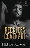 Reckless Covenant