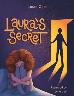 Laura's Secret: Some secrets should never be kept - Coel, Laura