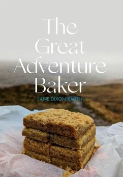 The Great Adventure Baker - Dixon-Smith, Jane