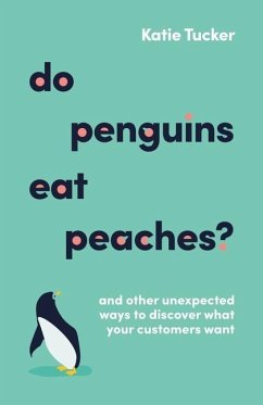 Do Penguins Eat Peaches? - Tucker, Katie