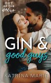 Gin & Good Guys