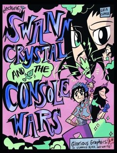 Swann Crystal and the Console Wars - Clarke, Leia