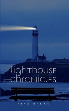 Lighthouse Chronicles - Belani, Bina