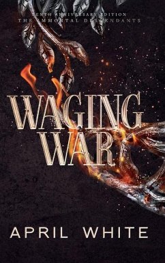 Waging War - White, April