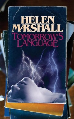 Tomorrow's Language - Marshall, Helen