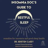 Insomnia Doc's Guide to Restful Sleep