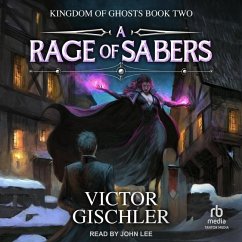 A Rage of Sabers - Gischler, Victor