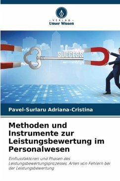 Methoden und Instrumente zur Leistungsbewertung im Personalwesen - Adriana-Cristina, Pavel-Surlaru