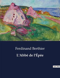 L'Abbé de l'Épée - Berthier, Ferdinand