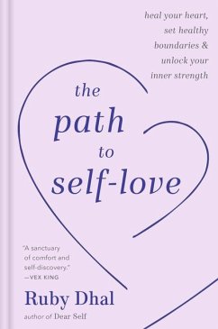 The Path to Self-Love - Dhal, Ruby