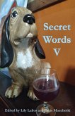 Secret Words Volume Five