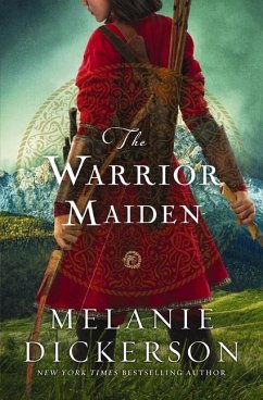 The Warrior Maiden - Dickerson, Melanie