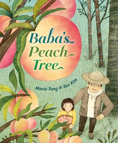 Baba's Peach Tree - Tang, Marie