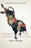 Hebrews and the General Epistles