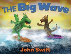 The Big Wave - Swift, John