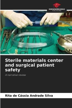 Sterile materials center and surgical patient safety - Andrade Silva, Rita de Cássia