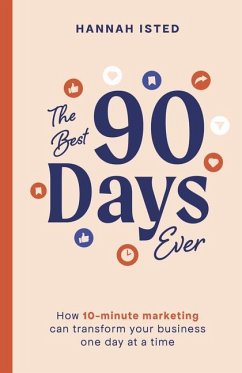The Best 90 Days Ever - Isted, Hannah