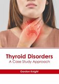 Thyroid Disorders: A Case Study Approach