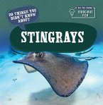 20 Things You Didn't Know about Stingrays