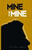 Mine The Mine