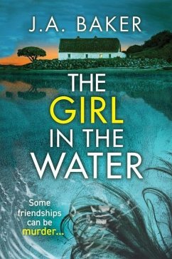 The Girl In The Water - Baker, J A