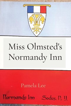 Miss Olmsted's Normandy Inn - Lee, Pamela