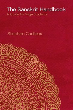 The Sanskrit Handbook - Cadieux, Stephen