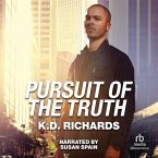 Pursuit of the Truth